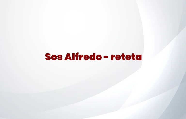 sos alfredo reteta