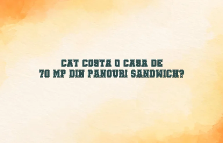 cat costa o casa de 70 mp din panouri sandwich