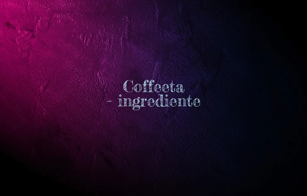 coffeeta ingrediente