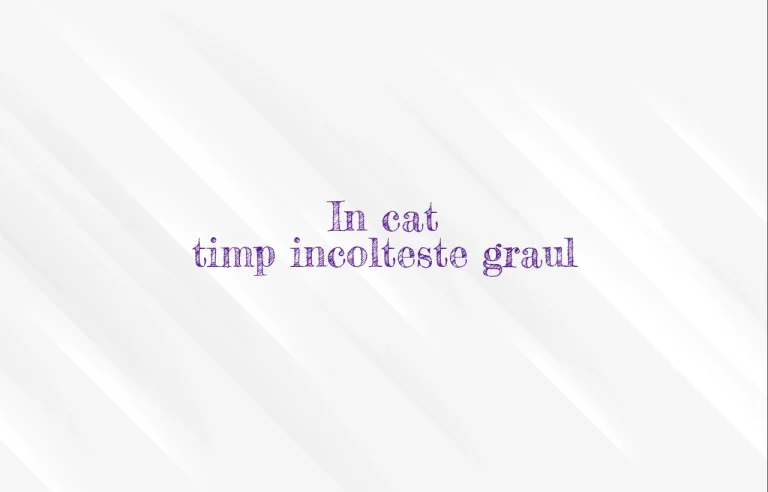 in cat timp incolteste graul