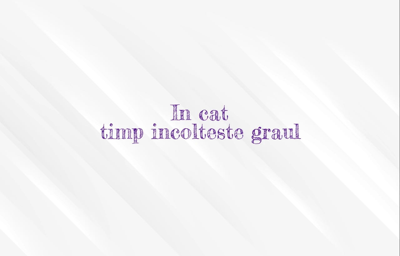 in cat timp incolteste graul