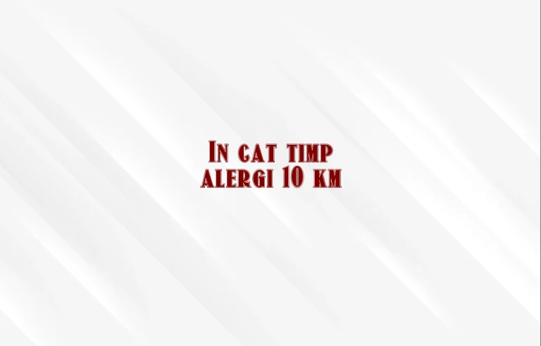 in cat timp alergi 10 km